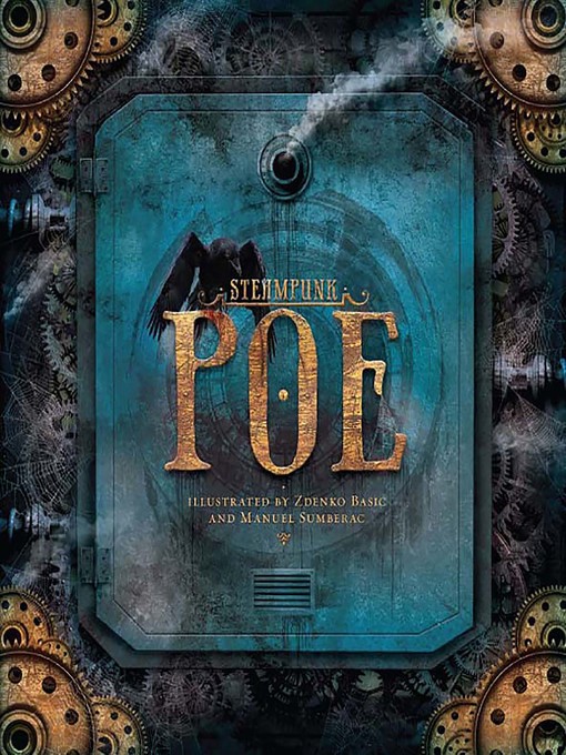 Title details for Steampunk: Poe by Zdenko Basic - Available